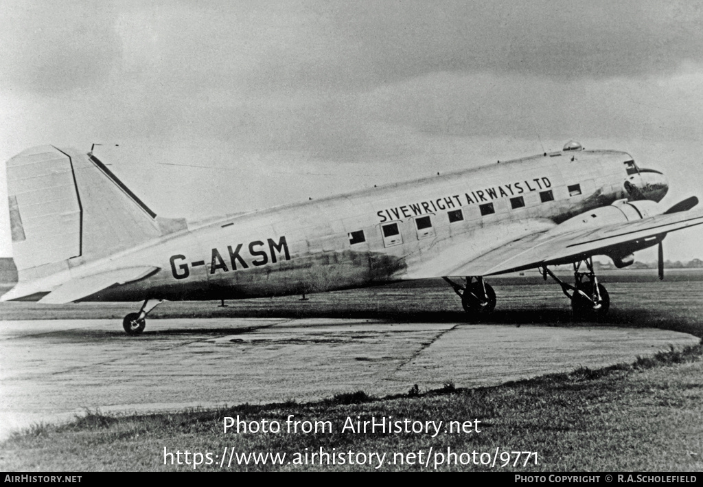 Aircraft Photo of G-AKSM | Douglas C-47A Skytrain | Sivewright Airways | AirHistory.net #9771