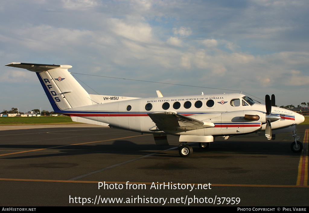 Aircraft Photo of VH-MSU | Beech B200C Super King Air | Royal Flying Doctor Service - RFDS | AirHistory.net #37959