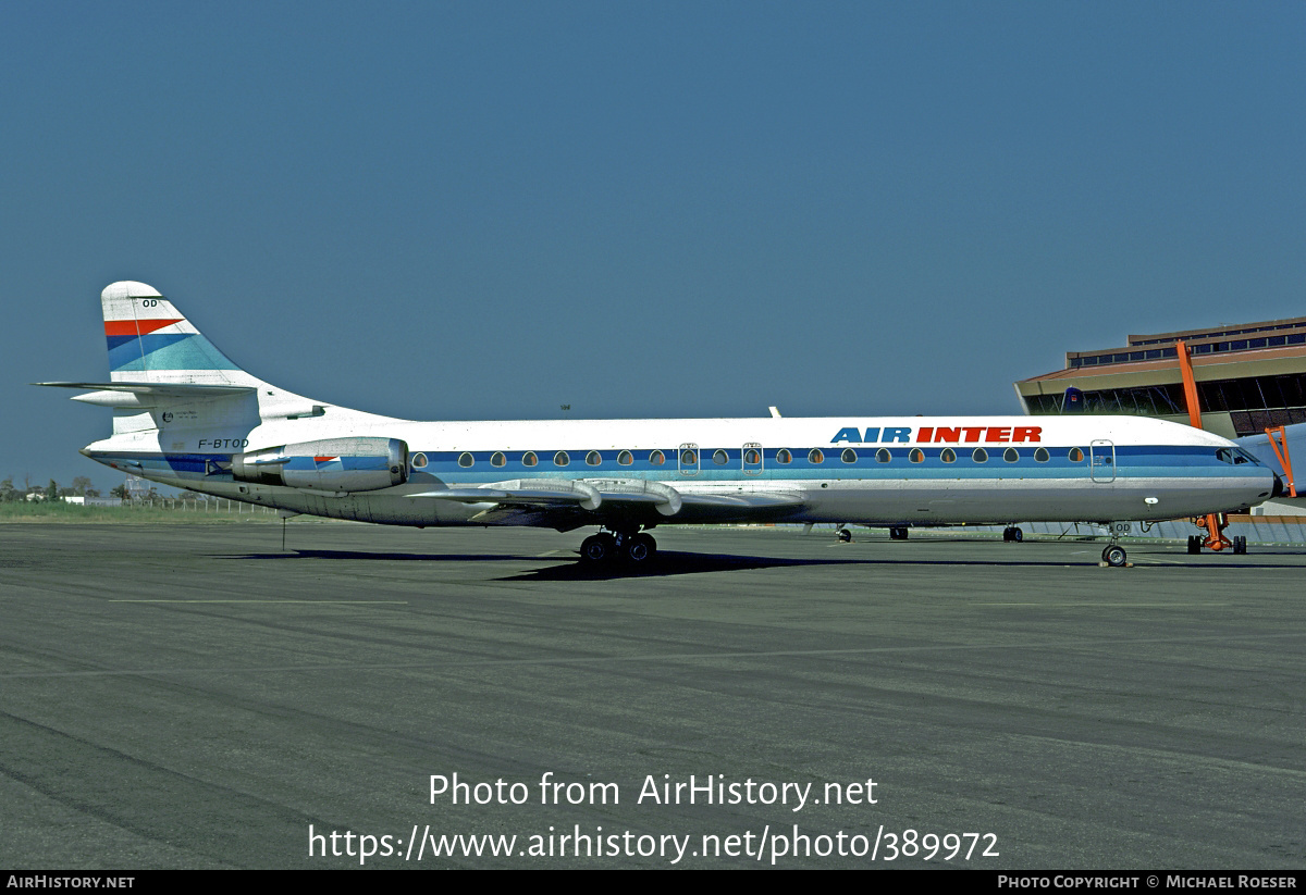 Aircraft Photo of F-BTOD | Aerospatiale SE-210 Caravelle 12 | Air Inter | AirHistory.net #389972