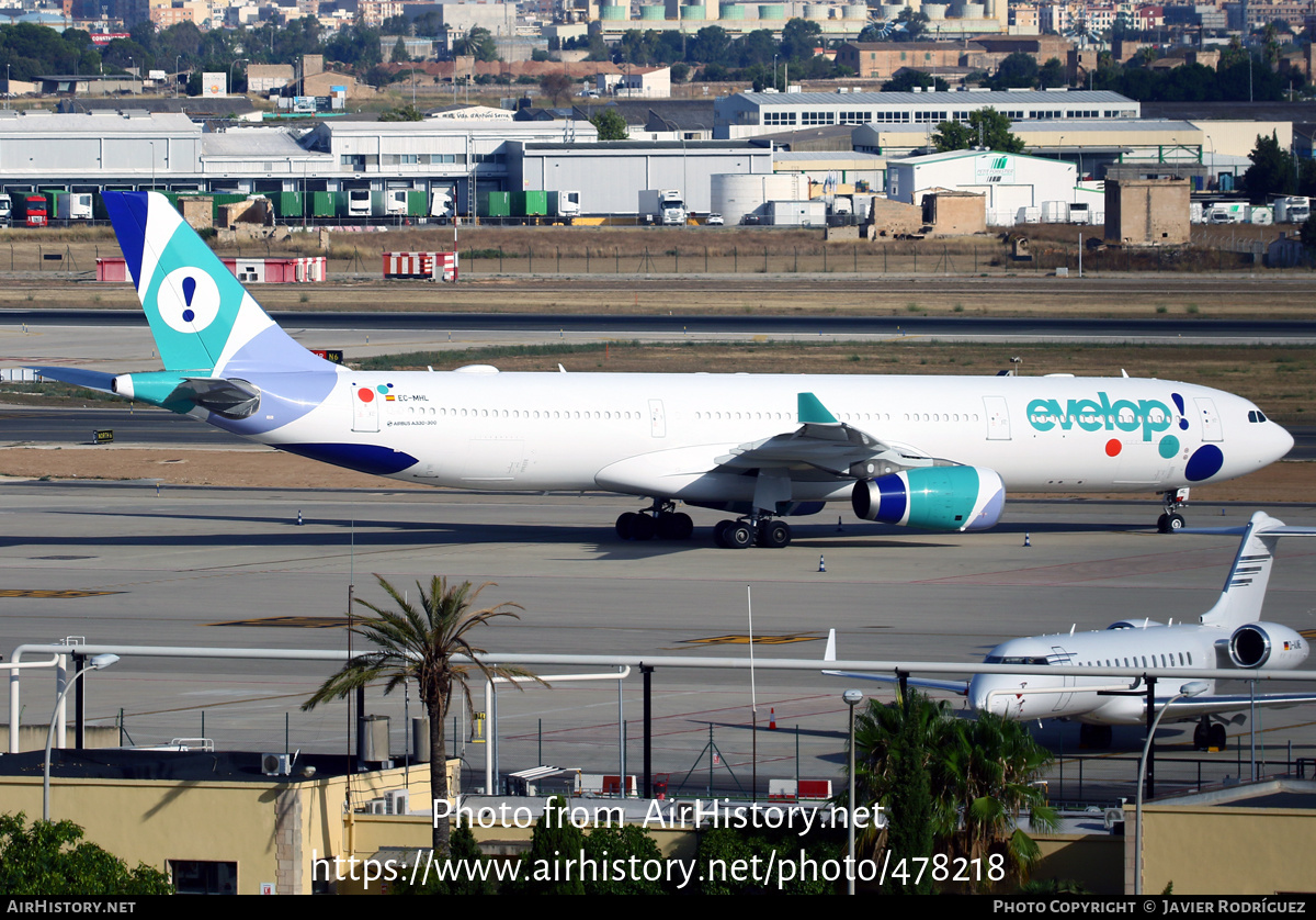 Aircraft Photo of EC-MHL | Airbus A330-343 | Evelop Airlines | AirHistory.net #478218