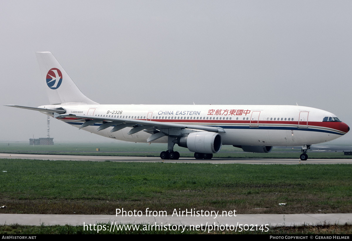 Aircraft Photo of B-2326 | Airbus A300B4-605R | China Eastern Airlines | AirHistory.net #502145