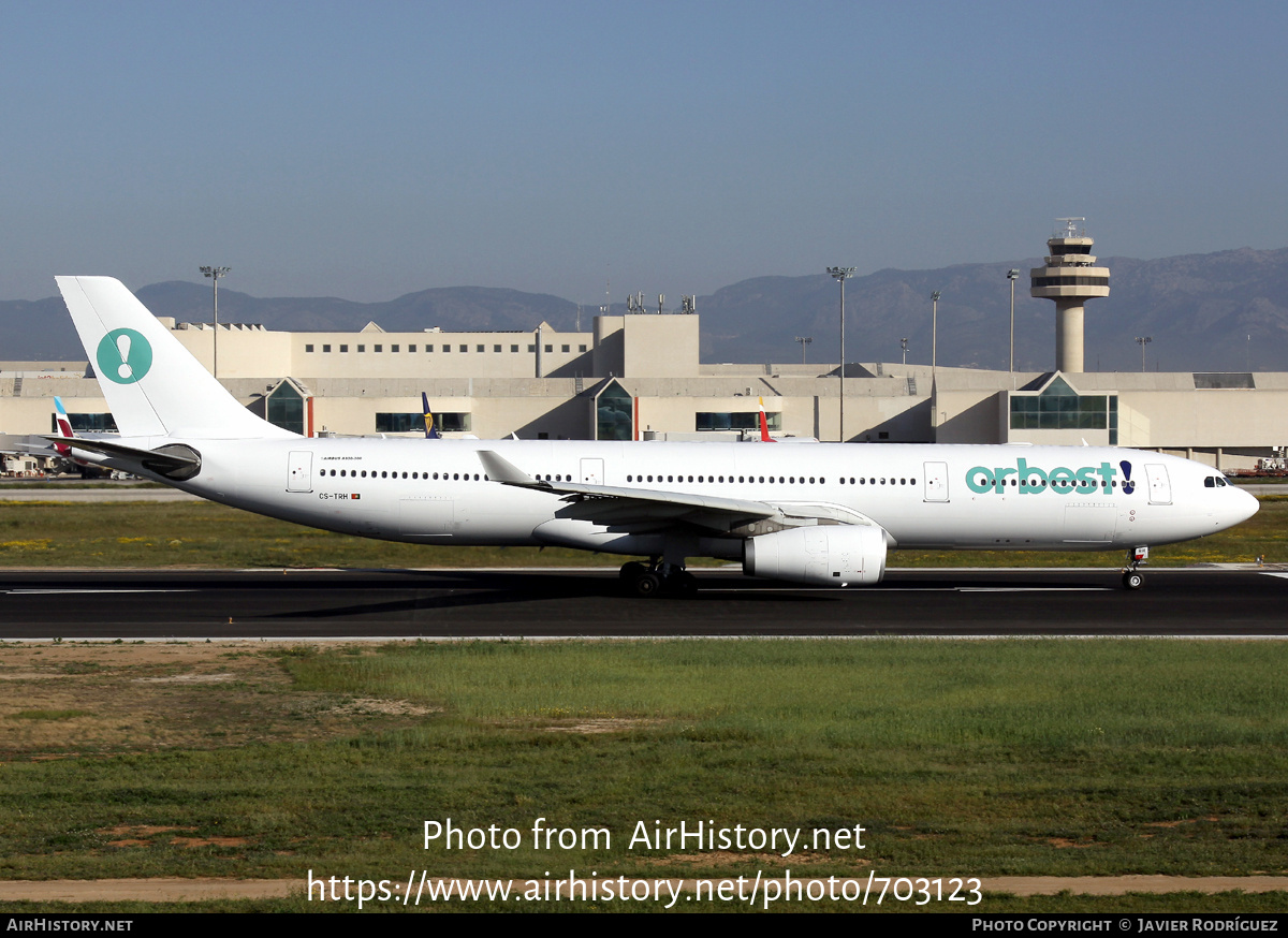 Aircraft Photo of CS-TRH | Airbus A330-343 | Orbest | AirHistory.net #703123